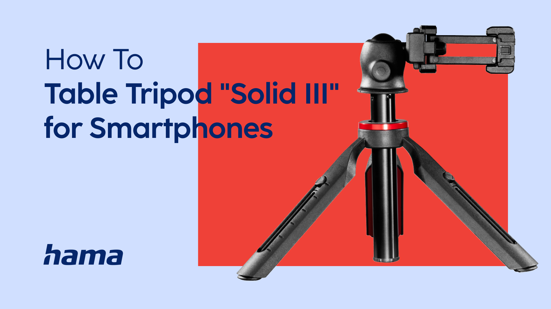 Hama Table Tripod "Solid III" for Smartphones